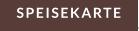 SPEISEKARTE
